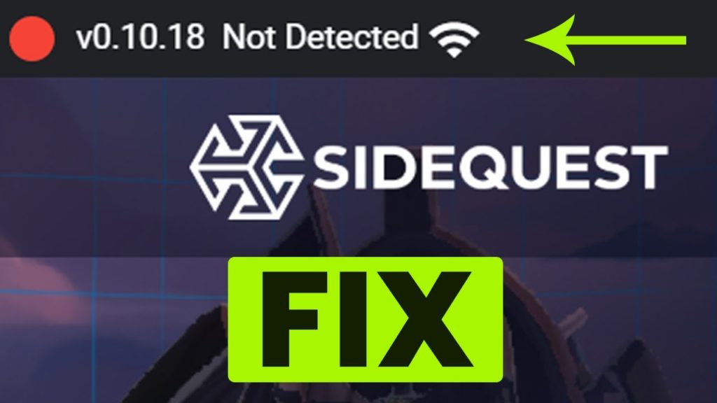 Sidequest VR not detecting headset